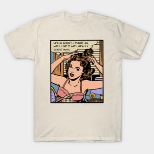 Comic Woman Has Great Hair T-Shirt